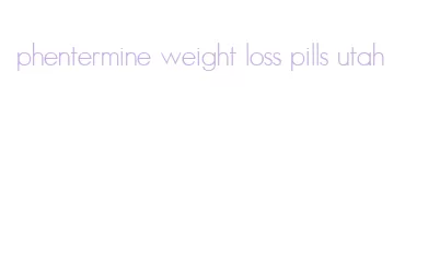 phentermine weight loss pills utah