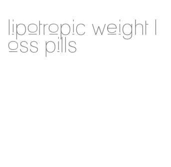 lipotropic weight loss pills