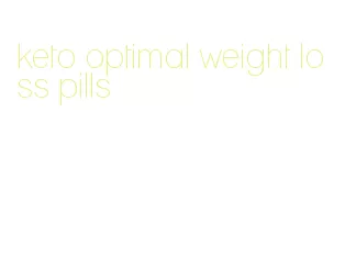 keto optimal weight loss pills