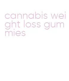 cannabis weight loss gummies