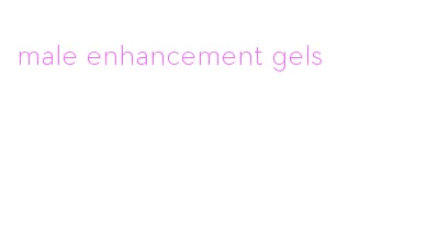 male enhancement gels