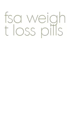 fsa weight loss pills