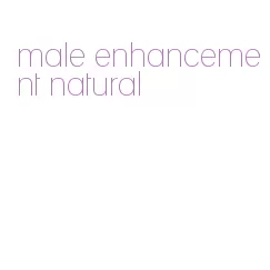 male enhancement natural