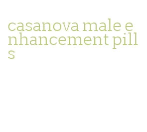 casanova male enhancement pills