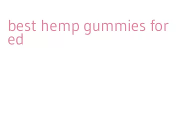 best hemp gummies for ed