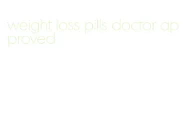 weight loss pills doctor approved