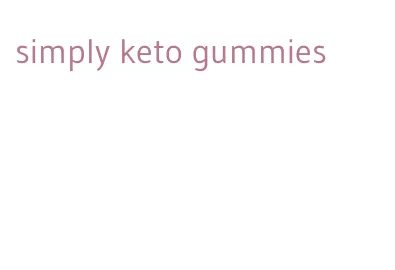 simply keto gummies