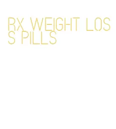 rx weight loss pills