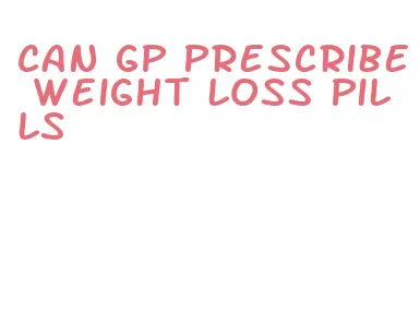 can gp prescribe weight loss pills