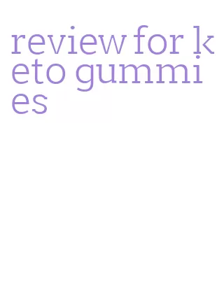 review for keto gummies