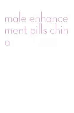 male enhancement pills china