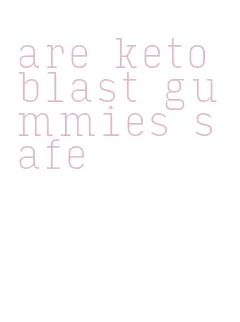 are keto blast gummies safe