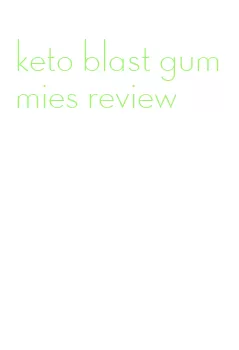 keto blast gummies review
