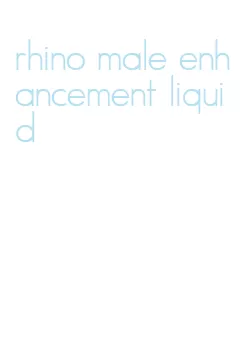 rhino male enhancement liquid
