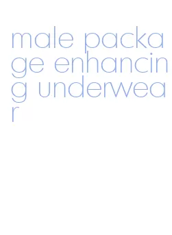 male package enhancing underwear
