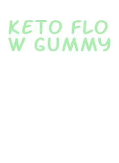 keto flow gummy