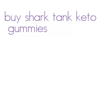 buy shark tank keto gummies