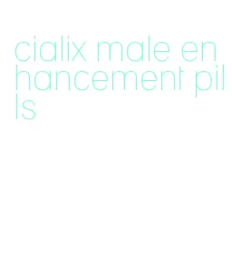 cialix male enhancement pills
