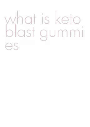 what is keto blast gummies
