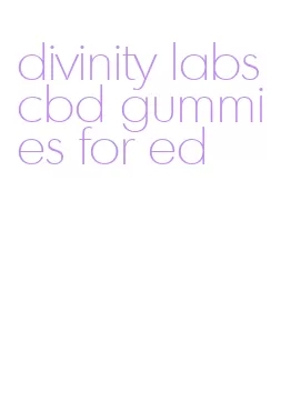 divinity labs cbd gummies for ed