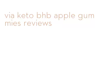 via keto bhb apple gummies reviews