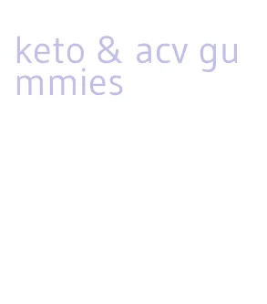 keto & acv gummies