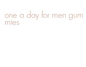 one a day for men gummies