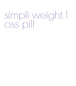 simpli weight loss pill