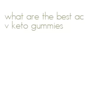 what are the best acv keto gummies