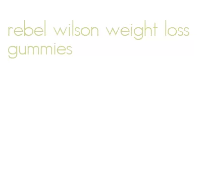 rebel wilson weight loss gummies