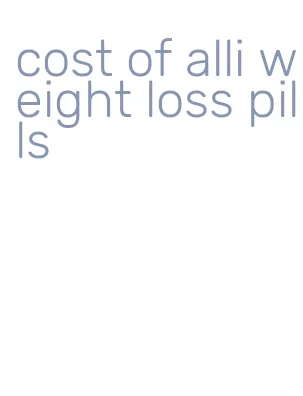 cost of alli weight loss pills
