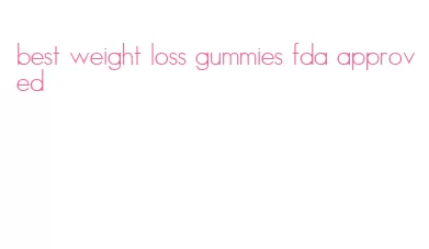 best weight loss gummies fda approved