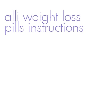 alli weight loss pills instructions