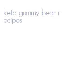 keto gummy bear recipes