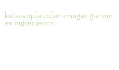 keto apple cider vinegar gummies ingredients