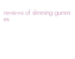 reviews of slimming gummies