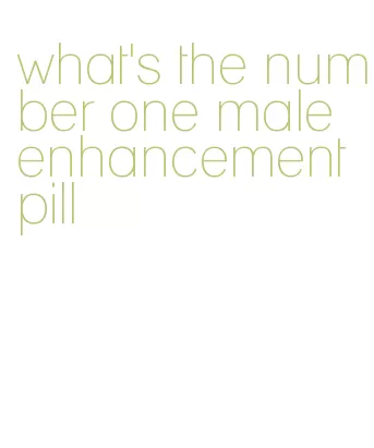 what's the number one male enhancement pill