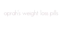 oprah's weight loss pills