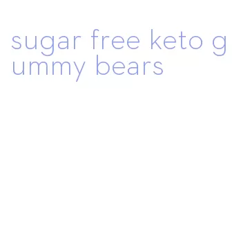 sugar free keto gummy bears