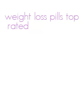 weight loss pills top rated