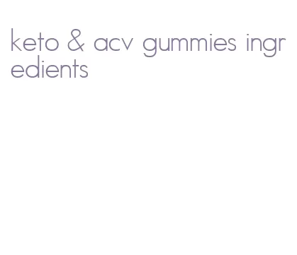 keto & acv gummies ingredients
