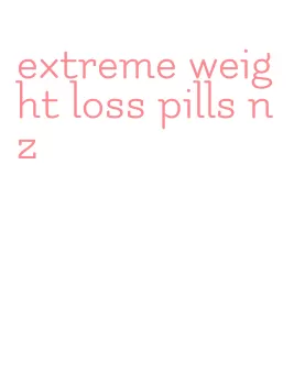 extreme weight loss pills nz