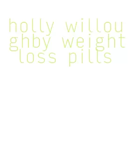 holly willoughby weight loss pills