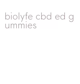 biolyfe cbd ed gummies