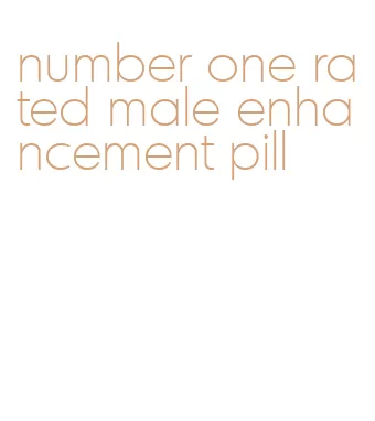 number one rated male enhancement pill