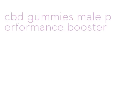 cbd gummies male performance booster