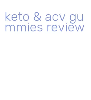 keto & acv gummies review