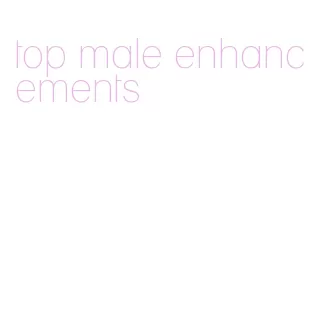 top male enhancements