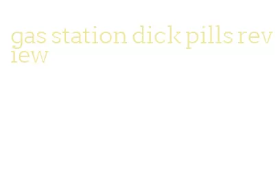 gas station dick pills review