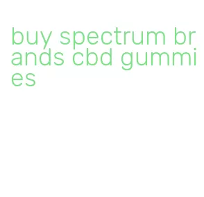 buy spectrum brands cbd gummies